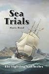 Sea Trials (The Fighting Sail Series)
