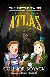 The Tuttle Twins and the Search for Atlas