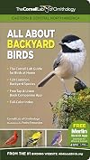 ALL ABOUT BACKYARD BIRDS: EASTERN & CENT (tr)   Cornell Lab Publishing (Cornell Lab of Ornithology)