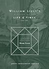 William Lilly's History of his Life and Times: From the Year 1602 to 1681