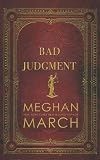 Bad Judgment