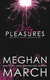 Dirty Pleasures