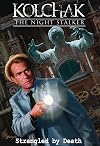 Kolchak The Night Stalker Strangled by Death