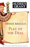 Bridge Basics 4: Play of the Deal