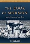 The Book of Mormon: Another Testament of Jesus Christ, Maxwell Institute Study Edition