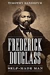 Frederick Douglass: Self-Made Man