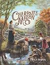Charlotte Mason: The Teacher Who Revealed Worlds of Wonder