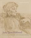 Sara Tyson Hallowell: Pioneer Curator and Art Advisor in the Gilded Age