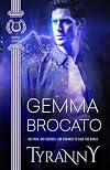 Tyranny (Goddesses of Delphi #1)