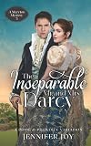 The Inseparable Mr. and Mrs. Darcy