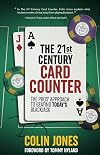 The 21st-Century Card Counter: The Prosβ Approach to Beating Blackjack