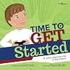 Time to Get Started: A Story About Learning to Take Initiative (Executive Function)