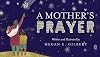 A Mother's Prayer