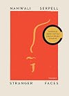 Stranger Faces (Undelivered Lectures)