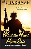 What the Heart Holds Safe