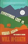 Everything Lost Is Found Again: Four Seasons in Lesotho