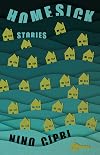 Homesick: Stories