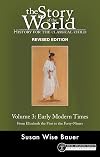Story of the World, Vol. 3 Revised Edition: History for the Classical Child: Early Modern Times (Story of the World, 11)