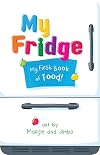 My Fridge: My First Book of Food