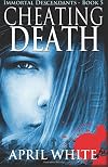 Cheating Death