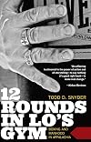 12 Rounds in Lo's Gym: Boxing and Manhood in Appalachia