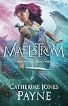 Maelstrom (Broken Tides #3)