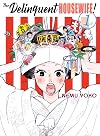 The Delinquent Housewife!, Volume 1