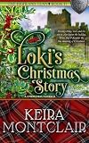 Loki's Christmas Story (The Highland Clan Book 11)