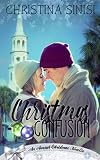 Christmas Confusion (Anaiah Christmas Romance)