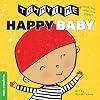 TummyTime(R): Happy Baby: A perfect book for parents and caregivers home with babies this summer