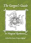 The Gorgon's Guide to Magical Resistance