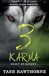 Karma 3: Beast of Burden