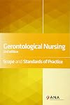 Gerontological Nursing: Scope and Standards of Practice