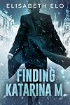 Finding Katarina M.