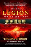 We are Legion for We are Many: Dominions, Kosmokrators, and Washington, DC: Unmasking the Ancient Riddle of the Hebrew Year 5785 and the Imminent Destiny of America