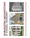 Galveston Architecture: A Visual Journey