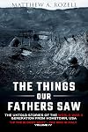 The Things Our Fathers Saw-The Untold Stories of the World War II Generation-Volume IV: Up the Bloody Boot-The War in Italy