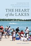 The Heart of the Lakes: Freshwater in the Past, Present and Future of Southeast Michigan