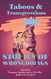 Taboos & Transgressions: Stories of Wrongdoings