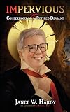 Impervious: Confessions of a Semi-Retired Deviant