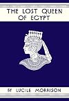 The Lost Queen of Egypt