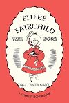 Phebe Fairchild: Her Book