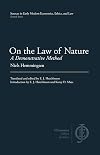 On the Law of Nature: A Demonstrative Method (Sources in Early Modern Economics, Ethics, and Law)
