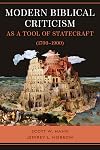 Modern Biblical Criticism as a Tool of Statecraft (1700-1900)