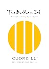 The Buddha in Jail: Restoring Lives, Finding Hope and Freedom