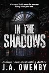 In the Shadows: A Dark Stalker Romance