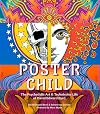 Poster Child: The Psychedelic Art & Technicolor Life of David Edward Byrd