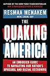 The Quaking of America: An Embodied Guide to Navigating Our Nation's Upheaval and Racial Reckoning