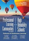 Professional Learning Communities at Work® and High Reliability SchoolsTM: Cultures of Continuous Learning (Ensure a viable and guaranteed curriculum) (Leading Edge) (Leading Edge, 11)