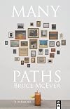 Many Paths: A Poet's Journey Through Love, Death, and Wall Street